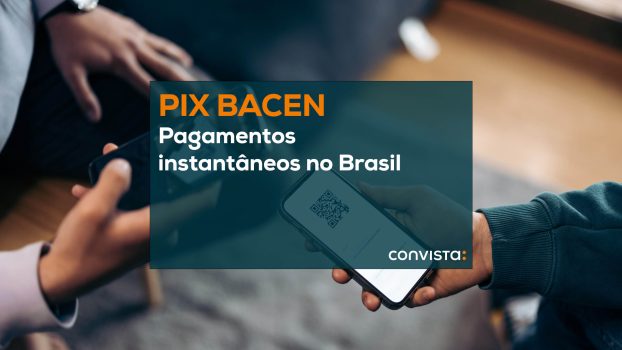 PIX BACEN pagamentos instantâneos Brasil